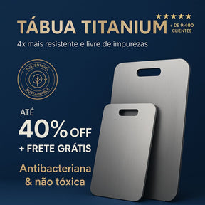 Tábua de Cozinha Titanium - Antibacteriana e Antisujeira